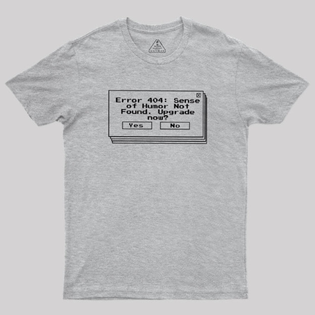 Upgrade Your Humor Geek T-Shirt