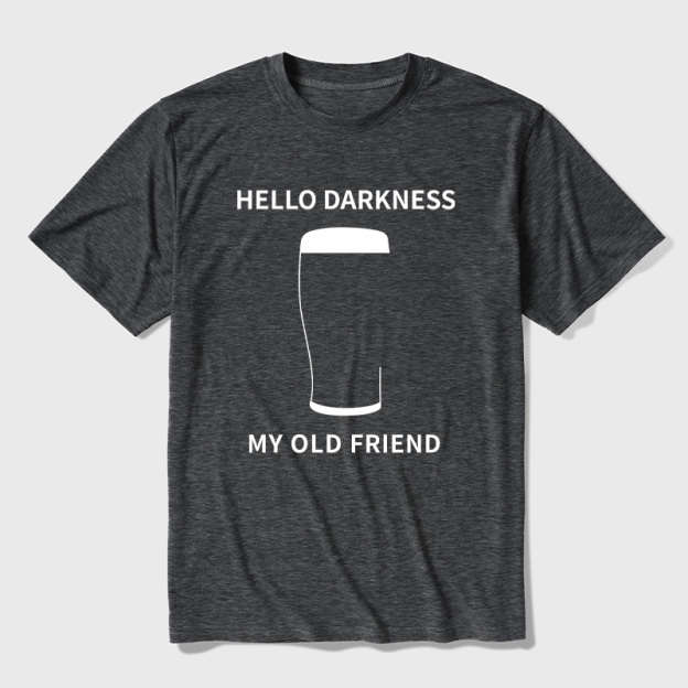 Hello Darkness My Old Friend Ultra Soft Heather Tees