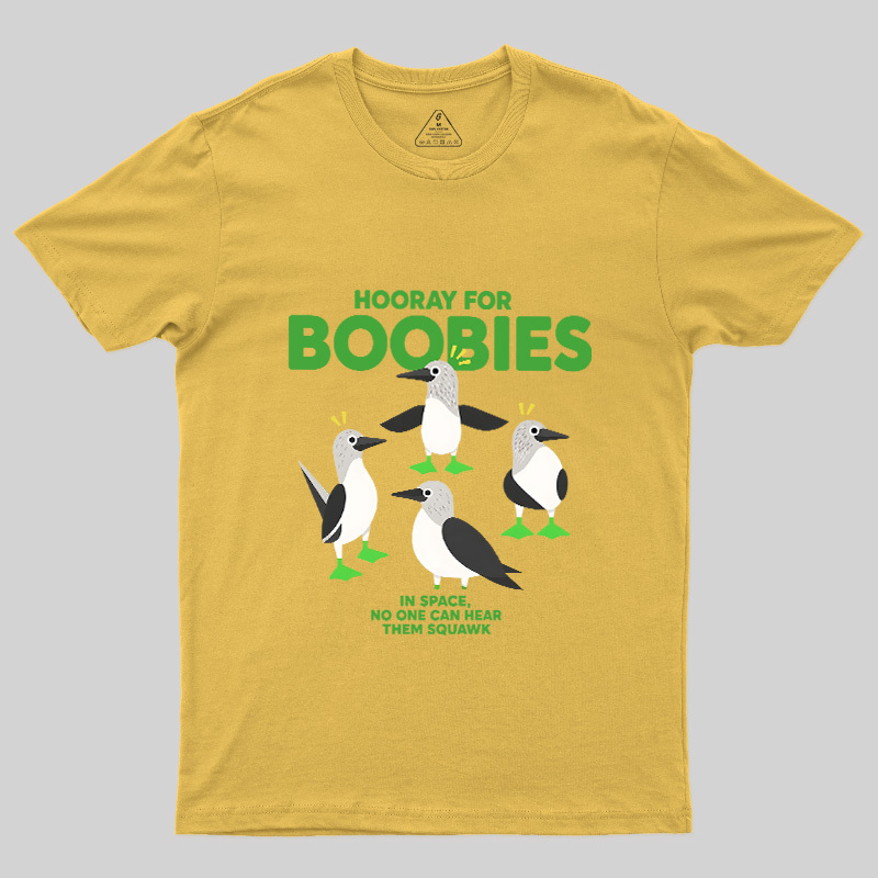 Hooray For Boobies Geek T-Shirt