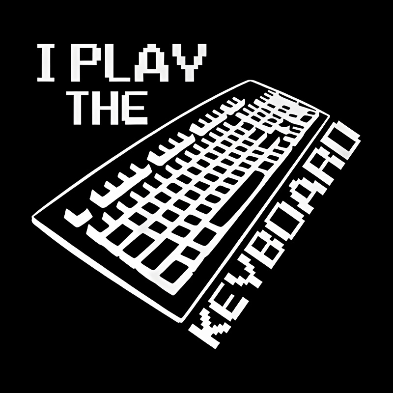 I Play The Keyboard Geek T-Shirt