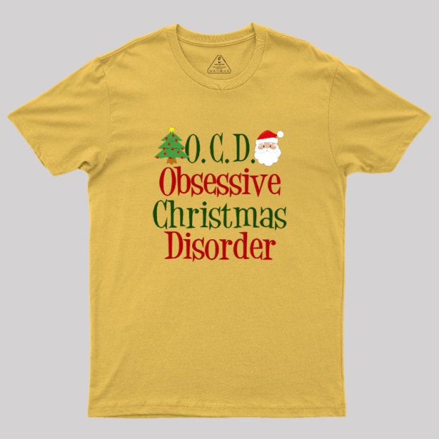 Cute Obsessive Christmas Disorder Geek T-Shirt