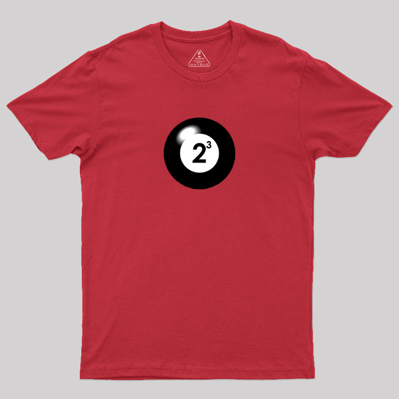 Funny Math 8 Ball Geek T-Shirt