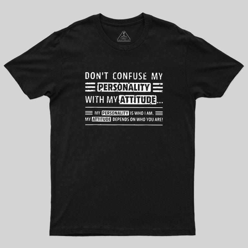 Attitude Defined Geek T-Shirt