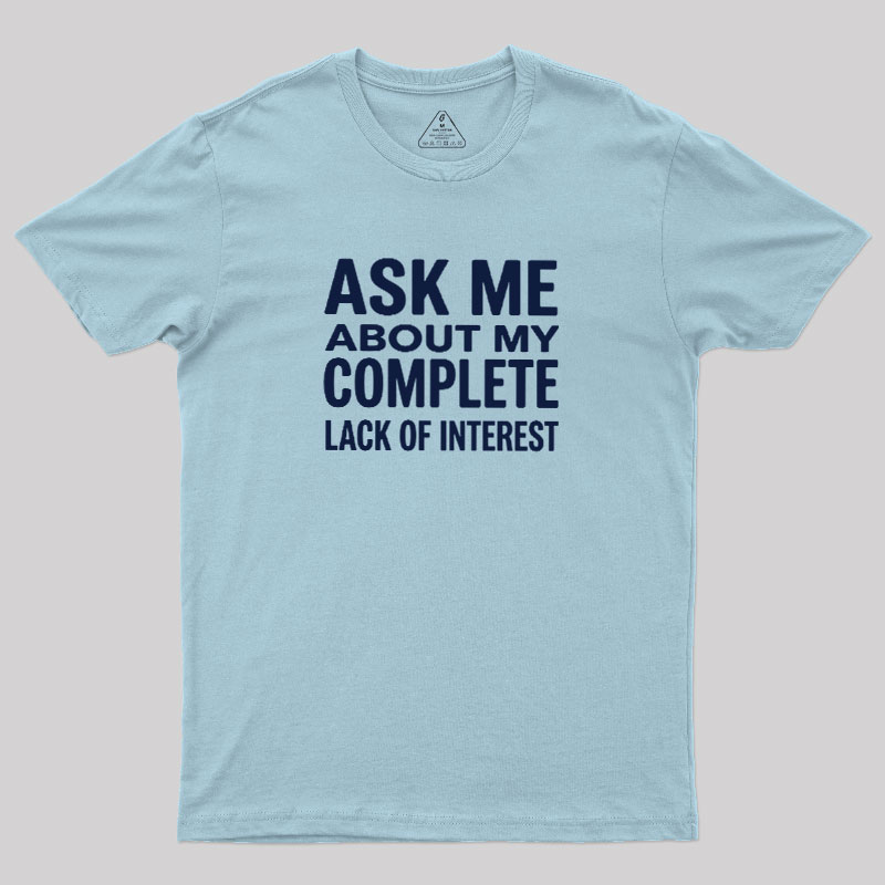 Interest Not Found Geek T-Shirt