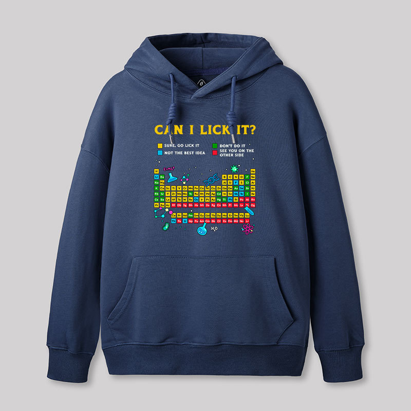Can I Lick It Periodic Table Geek Hoodie