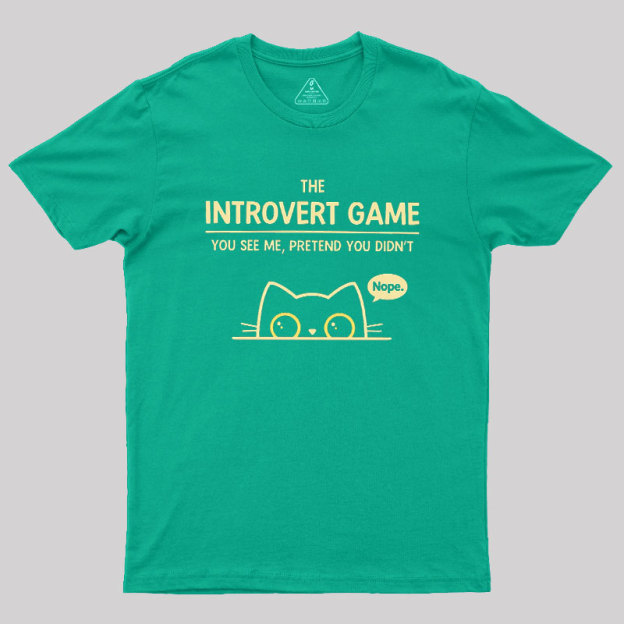 The Introvert Game Geek T-Shirt