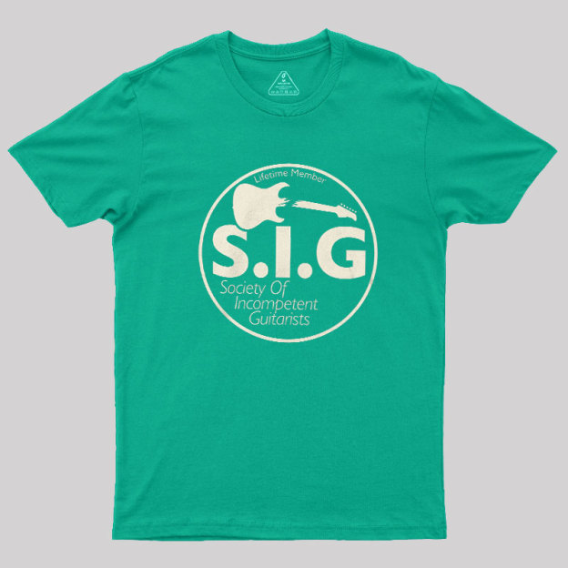 Society Of Incompetent Guitarists Geek T-Shirt