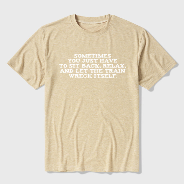 Let The Train Wreck Itself Ultra Soft Heather Tee