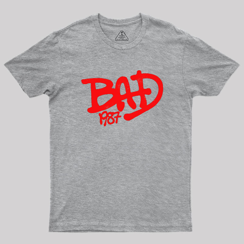 Bad 1987 Geek T-Shirt