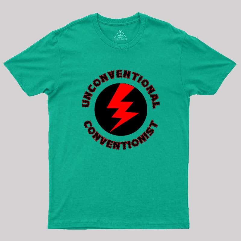Unconventional Conventionist Geek T-Shirt