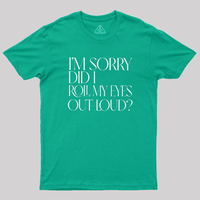 Eye Roll Humor Geek T-Shirt