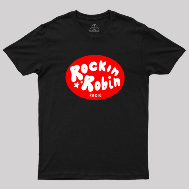 Rockin Robin Geek T-Shirt