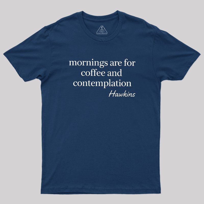 Morning Ritual Hawkins Geek T-Shirt