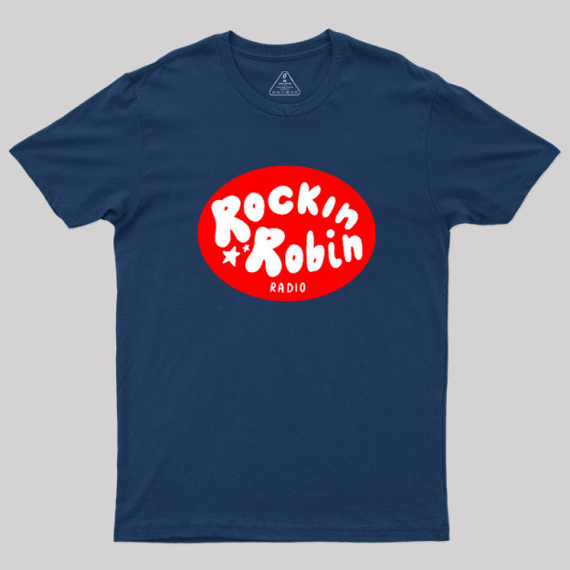 Rockin Robin Geek T-Shirt