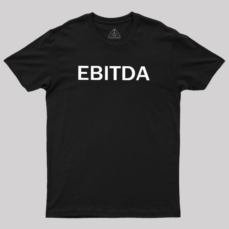 EBITDA Geek T-Shirt
