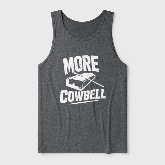 More Cowbell Ultra Soft Heather Tank