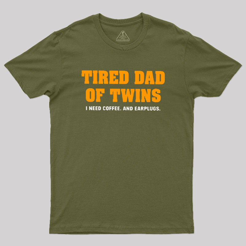 Tired Dad of Twins Geek T-Shirt