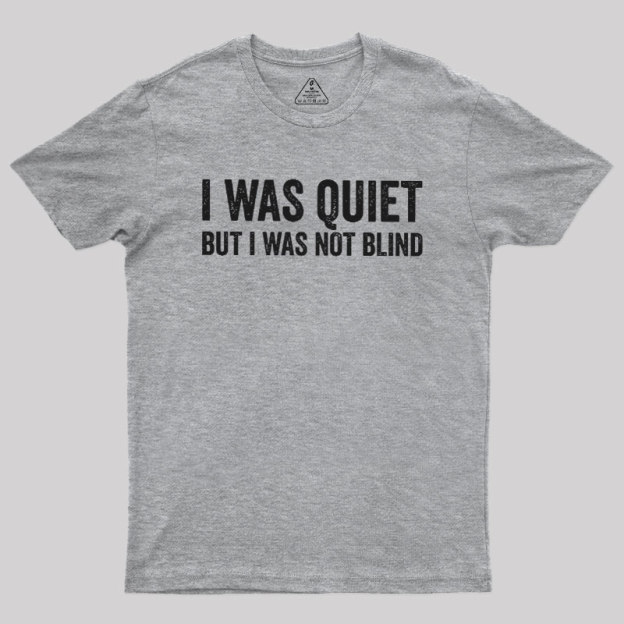Silent Observation Geek T-Shirt