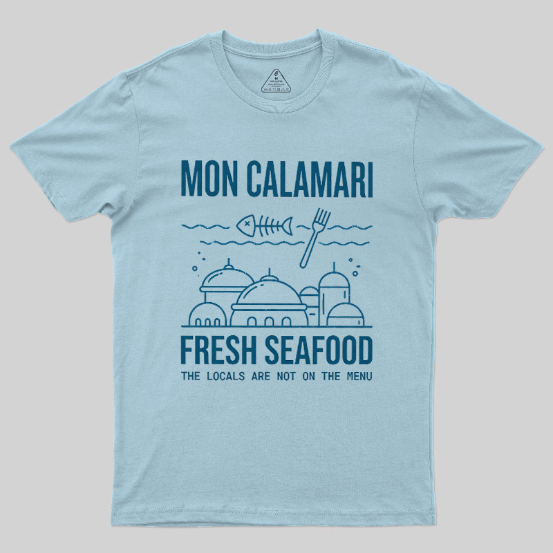 Local Not On The Menu Seafood Geek T-Shirt