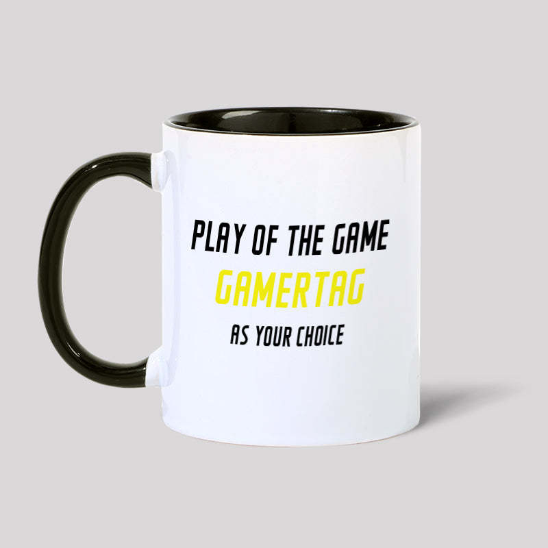 Play of the Game Gamertagas Your Choice Geek Mug