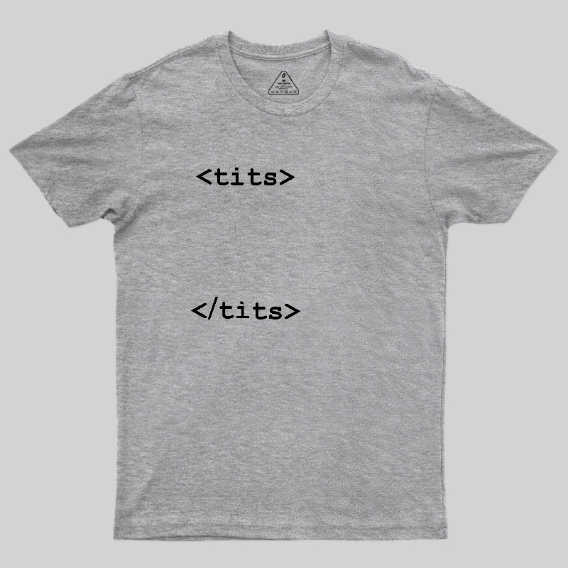 HTML Boobs Tag Geek T-Shirt