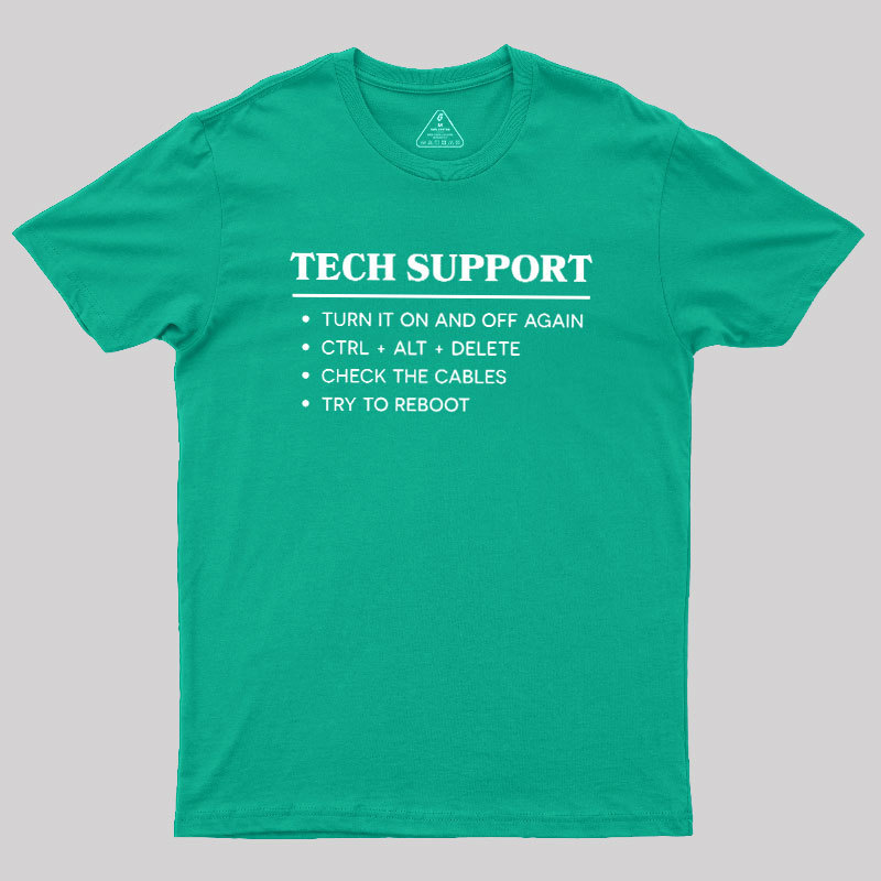 TECH SUPPORT Geek T-Shirt