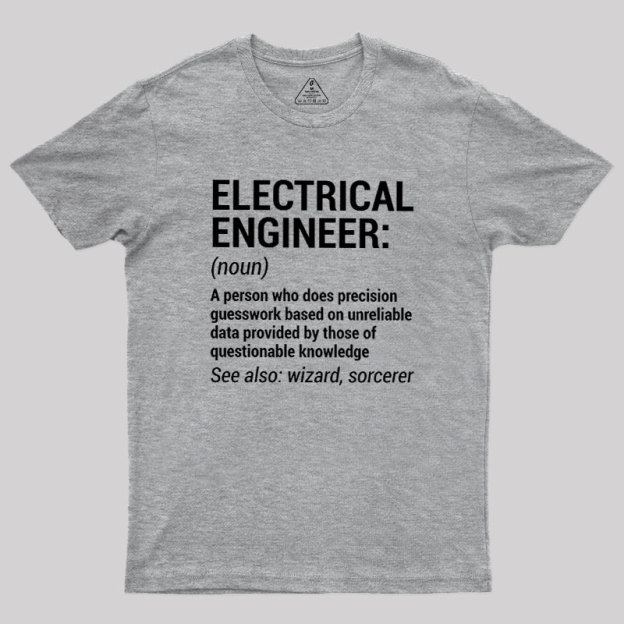 Funny Electrical Engineer Geek T-Shirt