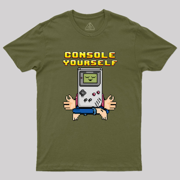 Console Yourself Geek T-Shirt