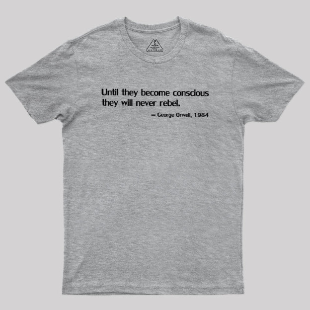 Before Rebellion Geek T-Shirt