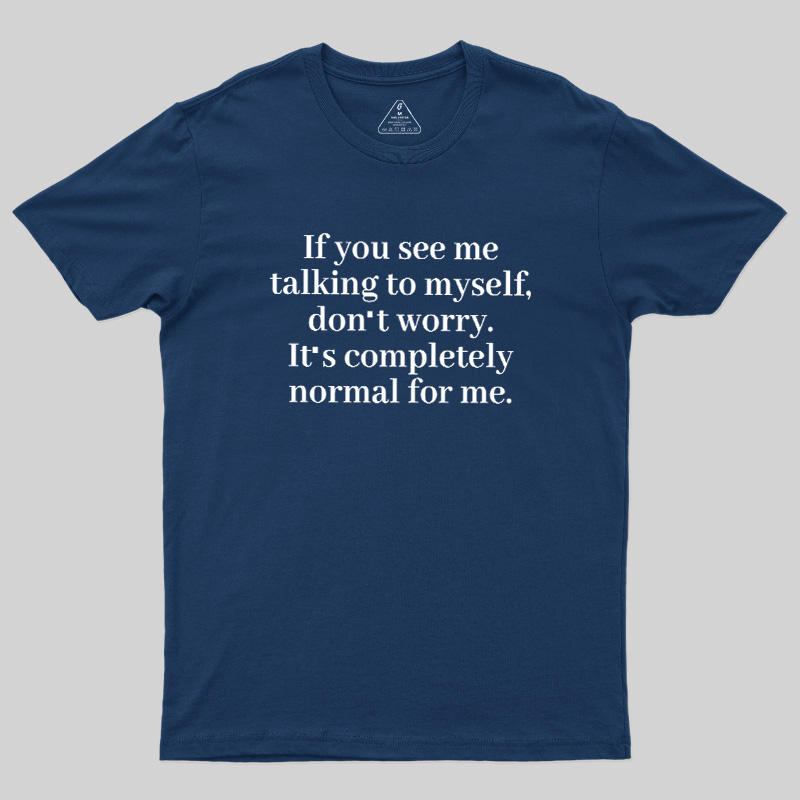 Self Talk Club Geek T-Shirt