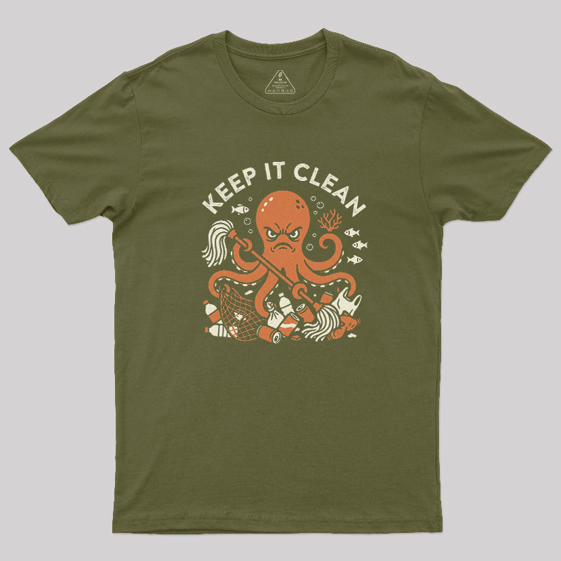 Keep It Clean Geek T-Shirt