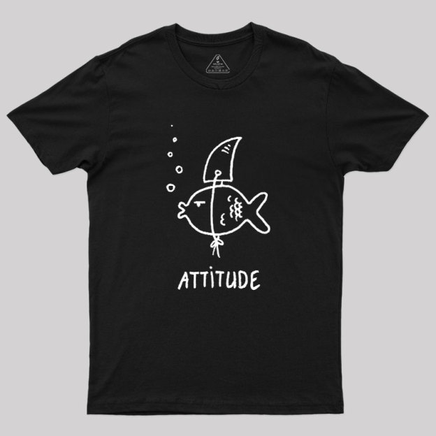 Fish Attitude Geek T-Shirt