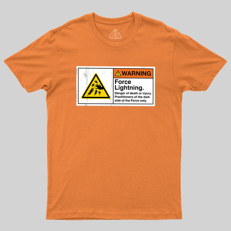 Warning Force Lightning Geek T-Shirt
