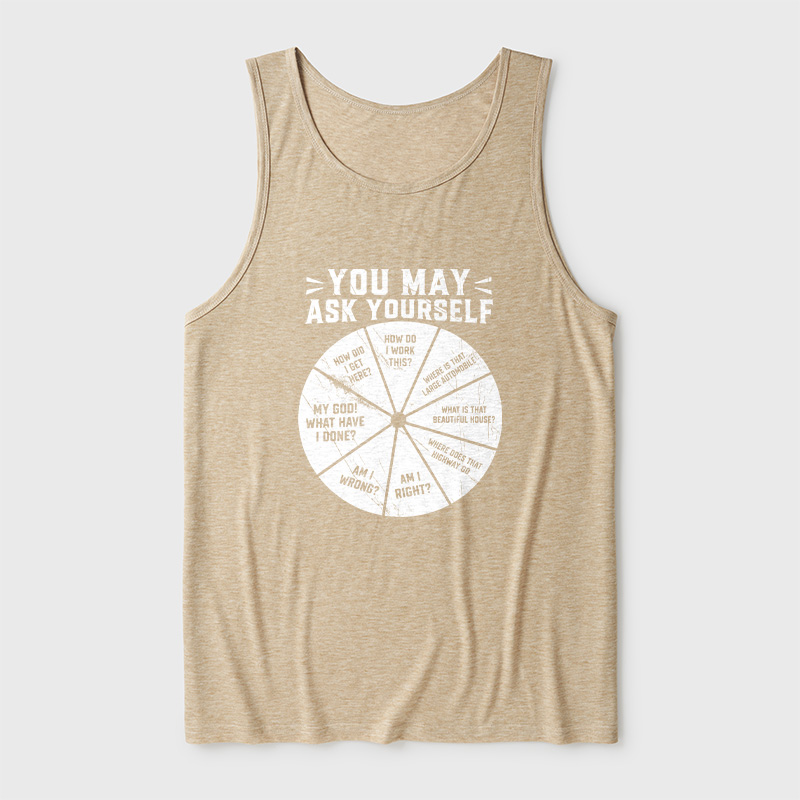 You May Ask Yourself Ultra Soft Heather Tank