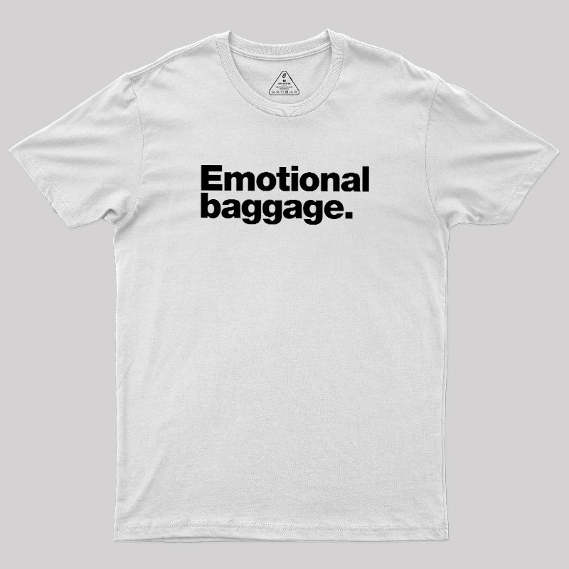 Emotional Baggage Geek T-Shirt