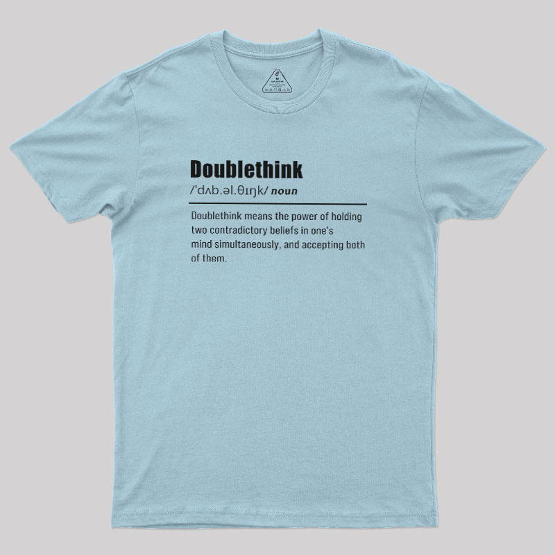 Double Think Geek T-Shirt