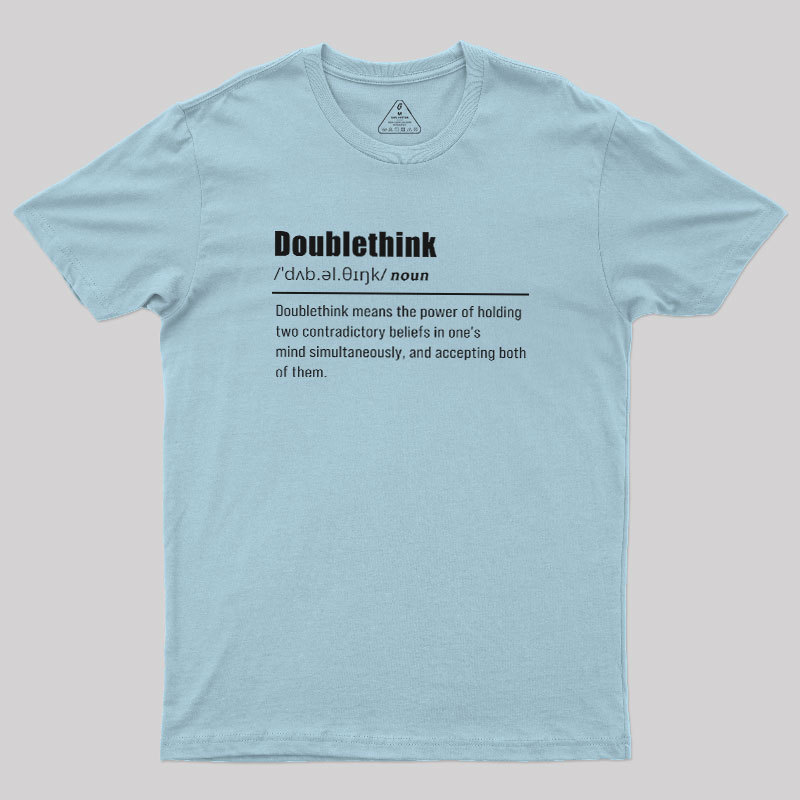 Double Think Geek T-Shirt