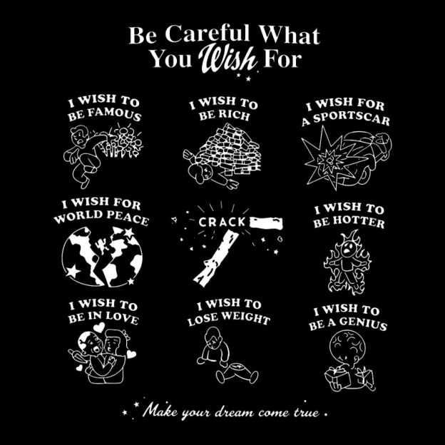 Be Careful What You Wish Geek T-Shirt