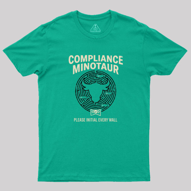 Compliance Minotaur Geek T-Shirt