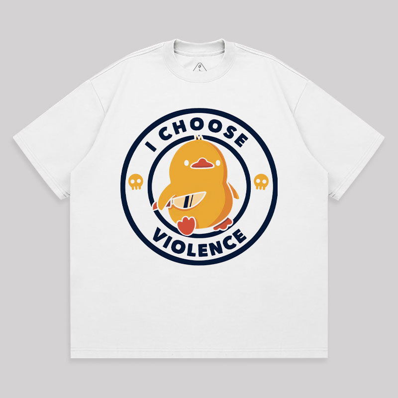 I Choose Violence Unisex Oversized T-shirt