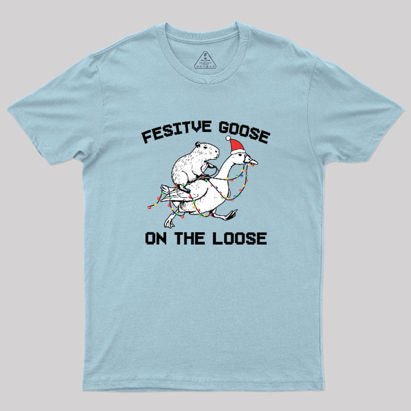Festive Goose On The Loose Geek T-Shirt