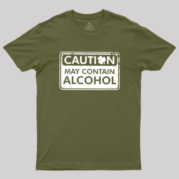 May Contain Alcohol Geek T-Shirt