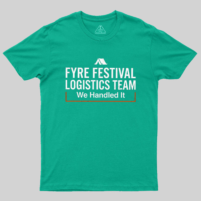 Failed Beach Event We Handled It Geek T-Shirt
