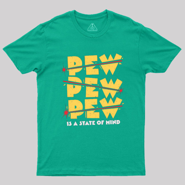 PEW PEW PEW Geek T-Shirt