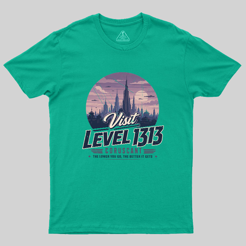 Level 1313 Visit Geek T-Shirt