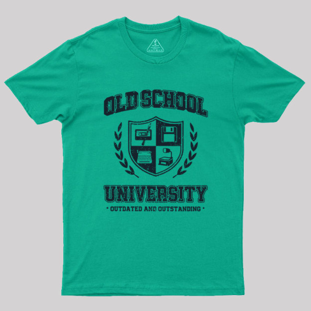 Old School University Geek T-Shirt