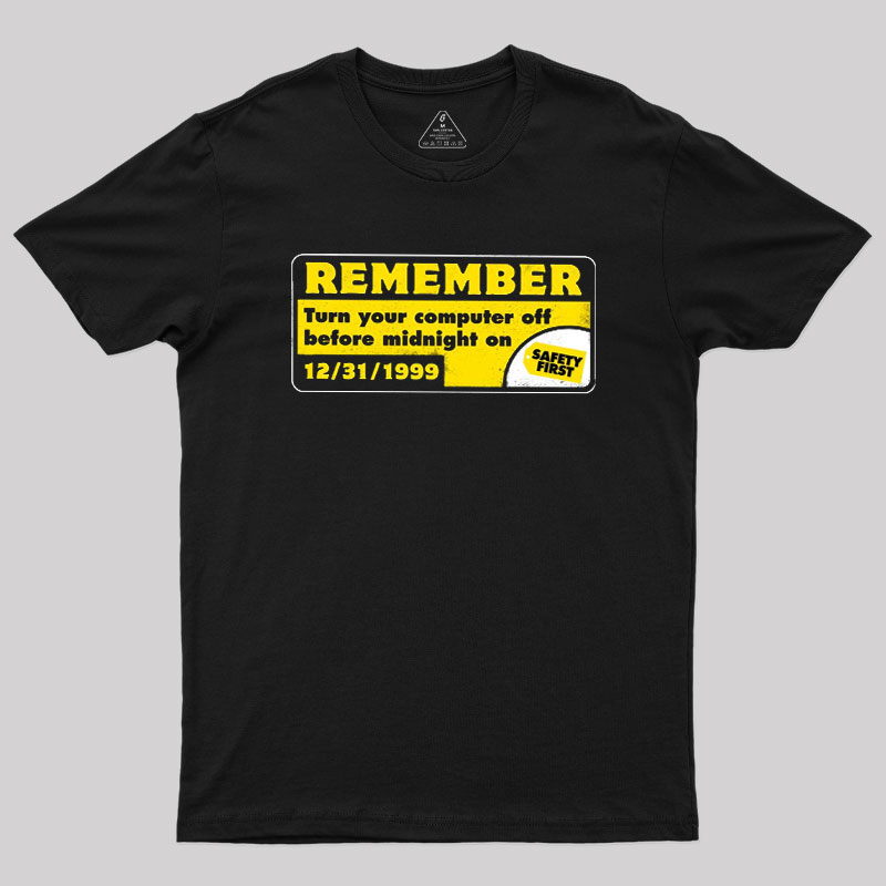 Remember 99 Geek T-Shirt