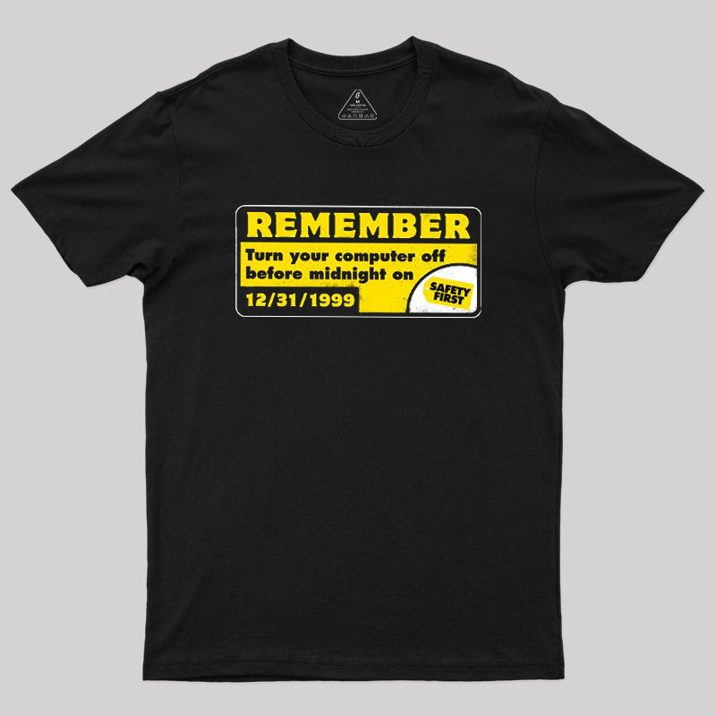 Remember 99 Geek T-Shirt