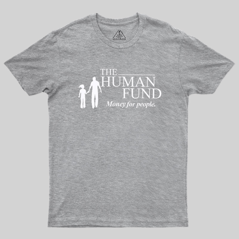 Generic Charity Money For People Geek T-Shirt