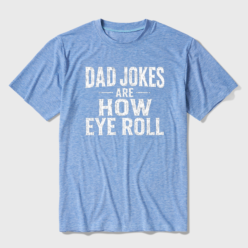 Dad Joke Are How To Eye Roll Ultra Soft Heather Tee